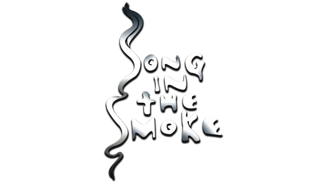 Song in the Smoke